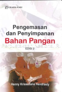 Pengemasan dan penyimpanan bahan pangan