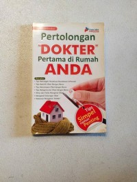 Pertolongan Dokter Pertama Di Rumah Anda