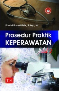 Prosedur Praktik Keperawatan Jilid 2