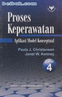 Proses Keperawatan Aplikasi Model Konseptual