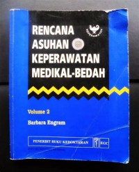 Rencana Asuhan Keperawatan Medikal-Bedah Volume 2