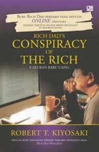 Rich dad's conspiracy of the rich: 8 aturan baru uang