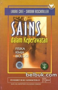 Sains Dalam Keperawatan Fisika, Kimia, Biologi