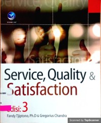Service, quality and statisfaction