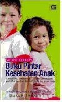 Solusi praktis buku Pintar kesehatan anak