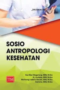 Sosio antropologi kesehatan