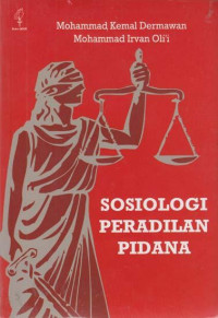 Sosiologi Peradilan Pidana
