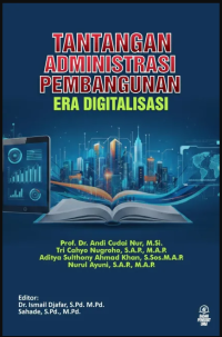 Image of Tantangan administrasi pembangunan era digitalisasi