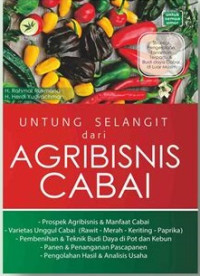 Untung selangit dari agribisnis cabai
