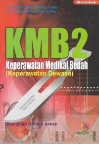 Keperawatan Medikal Bedah 2 ( Keperawatan )