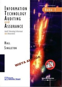 Audit teknologi informasi dan assurance = information technology auditing and assurance buku 1