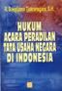 Hukum acara peradilan tata usaha negara di Indonesia