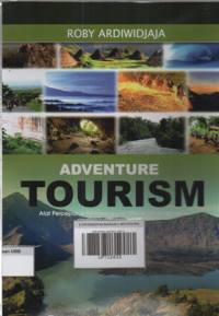 Adventure tourism: alat percepatan pembangunan pariwisata Indonesia