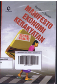 Manifesto ekonomi kerakyatan: Export Quality