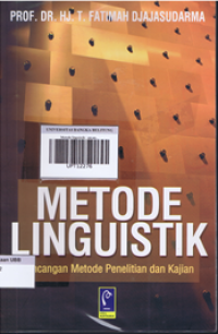 Metode linguistik : ancangan metode penelitian dan kajian