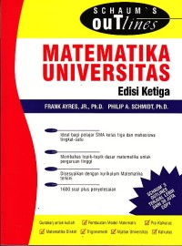 Schaum's outlines : teori dan soal-soal matematika universitas